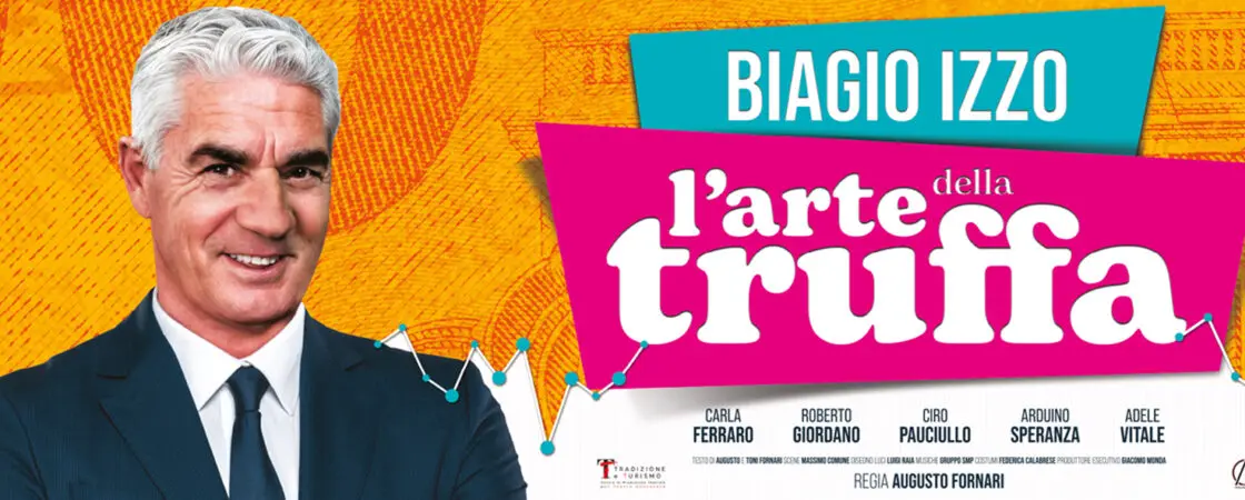 Biagio Izzo - L'arte della truffa